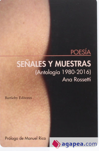 Señales y muestras : (antología, 1980-2016)