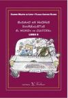 Basado en hechos surrealistas. El mundo de Custodio. Libro II