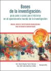 Bases de la investigaci&oacute;n organizacional, el apasionante mundo de la investigaci&oacute;n