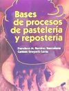 Bases de procesos de pasteleria y reposteria