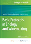 Basic Protocols in Enology and Winemaking