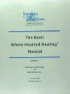 Basic Whole-Hearted Healing Manual