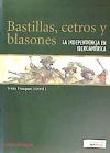 Bastillas, cetros y blasones