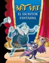 Bat Pat 17. El escritor fantasma