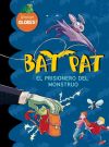 Bat Pat. El prisionero del monstruo (incluye olores)