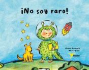 Portada de ¡No soy raro!