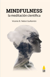 Portada de Mindfulness, la meditación científica