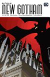 Batman: New Gotham Vol. 2