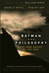 Batman and Philosophy