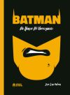 Batman: un héroe de videojuego