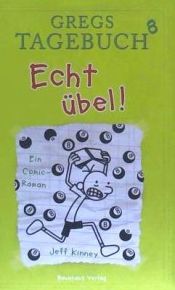 Portada de Gregs Tagebuch 8 - Echt übel!