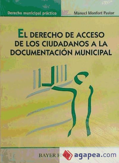 DERECHO ACCESO CIUDADANOS A LA DOCUMENTACION MUNICIPAL