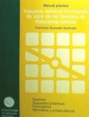 Portada de MANUAL PRACTICO DEL IMPUESTO SOBRE EL INCREMENTO DEL VALOR DE LOS TERRENOS DE