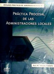 Portada de PRACTICA PROCESAL DE LAS ADMINISTRACIONES LOCALES