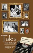 Portada de Tales from the Script - The Behind-The-Camera Adventures of a TV Comedy Writer (hardback)
