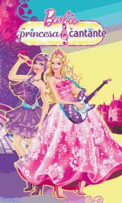 Portada de La princesa y la cantante (Barbie novelita núm.2)