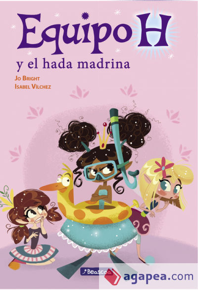 Equipo H y el hada madrina (Equipo H. Primeras lecturas)