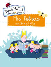 Portada de Mis letras con Ben y Holly (El pequeño reino de Ben y Holly. Actividades 7)