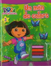 Portada de Un món de colors (Dora l'Exploradora)