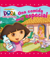 Portada de Una comida muy especial (Dora la Exploradora)