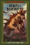 Beasts & Behemoths (Dungeons & Dragons): A Young Adventurer's Guide