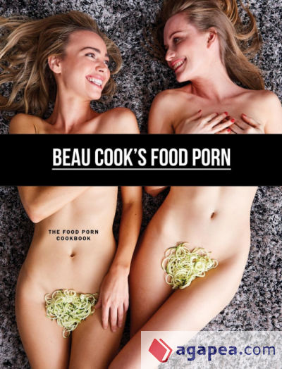 Beau Cookâ€™s Food Porn