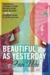Beautiful as Yesterday