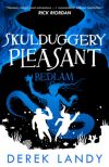 Bedlam (skulduggery Pleasant, Book 12)