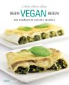 Begin Vegan Begun: Dos semanas de recetas veganas