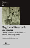 Begirada literarioak iraganari. 36ko Gerraren irudikapenak euskal eleberrigintzan