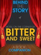 Portada de Hotel on the Corner of Bitter and Sweet - Behind the Story (Ebook)