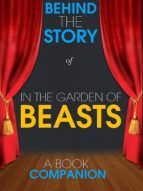 Portada de In the Garden of Beasts - Behind the Story (Ebook)