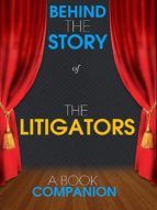 Portada de The Litigators - Behind the Story (A Book Companion) (Ebook)