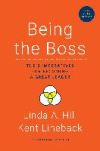 Being the Boss, with a New Preface: The 3 Imperatives for Becoming a Great Leader