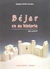 Béjar en su Historia, Libro I