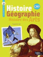 Portada de Histoire géographie CM1 - Histoire des arts