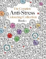 Portada de The Complete Anti-stress Colouring Collection Book 1