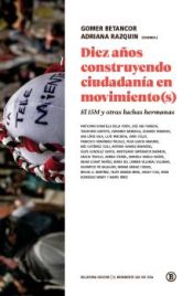 Portada de Diez años construyendo ciudadanía en movimiento