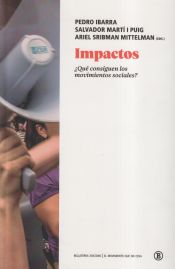 Portada de Impactos: ¿Qué consiguen los movimientos sociales?