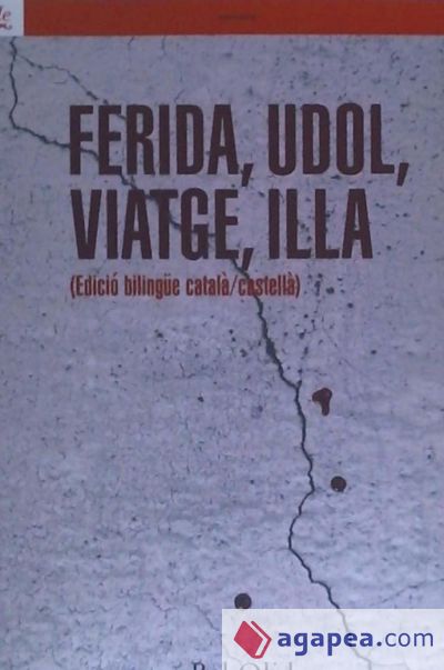 FERIDA UDOL VIATGE ILLA