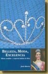 Belleza, Moda, Excelencia