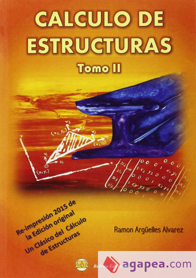 Cálculo de Estructuras. Tomo II