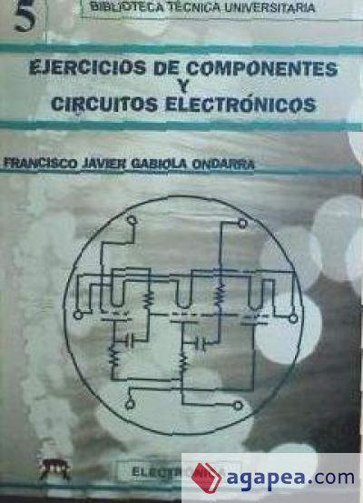 Ejercicios de componentes y circuitos electrónicos