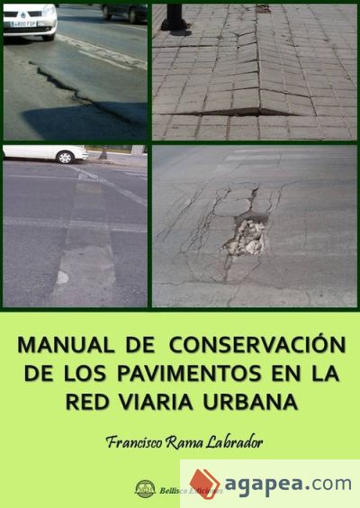 Manual de conservación de los pavimentos en la red viaria urbana