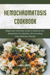 Portada de Hemochromatosis Cookbook
