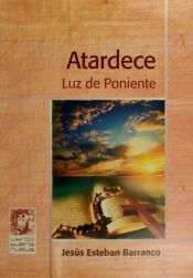 Portada de Atardece: luz de poniente