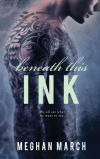 Beneath This Ink