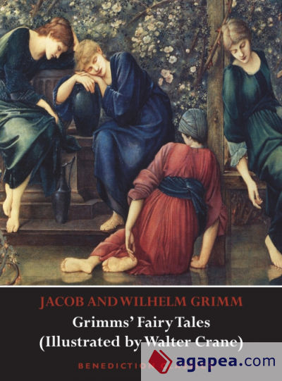 Grimmsâ€™ Fairy Tales (Illustrated by Walter Crane)