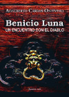 Benicio Luna: un encuentro con el diablo
