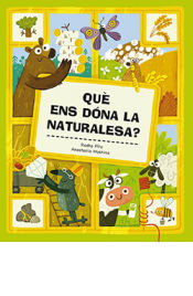 Portada de Que Ens Dona La Naturalesa?